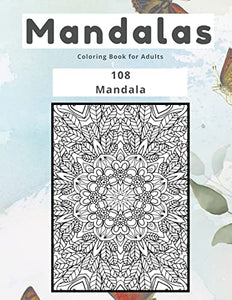 Mandalas Coloring Book for Adults 108 Mandala 