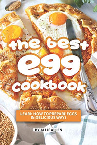 The Best Egg Cookbook 