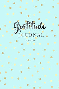 Gratitude Journal Turquoise 