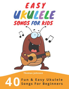 Easy Ukulele Songs For Kids 