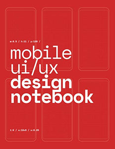 Mobile UI/UX Design Notebook 