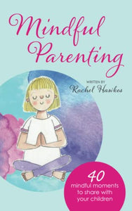 Mindful Parenting 