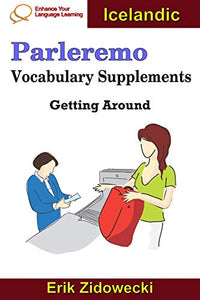 Parleremo Vocabulary Supplements - Getting Around - Icelandic 