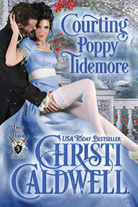 Courting Poppy Tidemore 