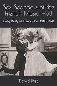Sex Scandals of the French Music-Hall 