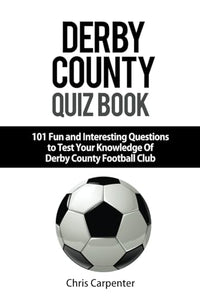 Derby County Quiz Book 