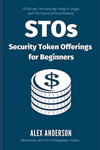 STOs - Security Token Offerings for Beginners 