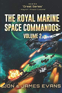 The Royal Marine Space Commandos Vol 2 