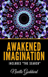 Awakened Imagination Includes 