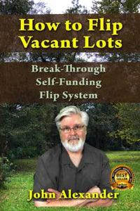 How To Flip Vacant Lots 