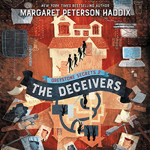 Greystone Secrets #2: The Deceivers 