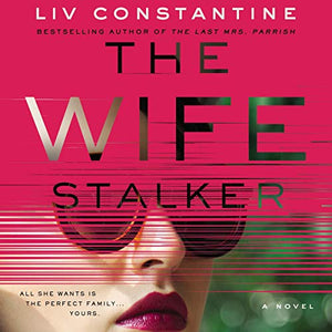 The Wife Stalker 