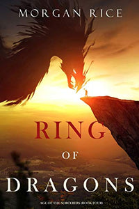 Ring of Dragons (Age of the Sorcerers-Book Four) 