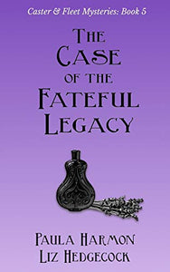 The Case of the Fateful Legacy 