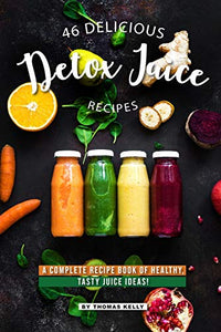 46 Delicious Detox Juice Recipes 