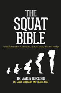 The Squat Bible 