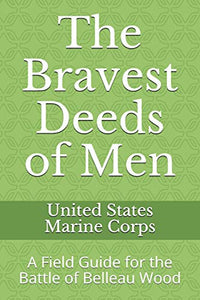 The Bravest Deeds of Men 