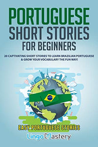 Portuguese Short Stories for Beginners 