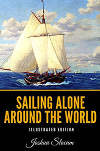 Sailing Alone Around The World 