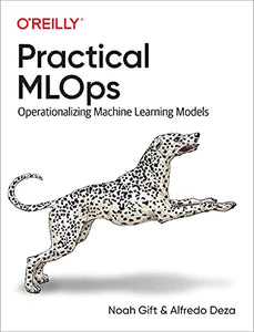 Practical MLOps 