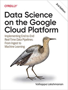 Data Science on the Google Cloud Platform 