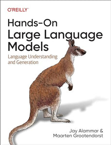 Hands-On Large Language Models 