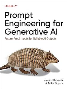 Prompt Engineering for Generative AI 