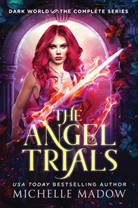 The Angel Trials 