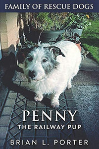 Penny The Railway Pup 