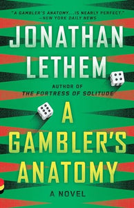 A Gambler's Anatomy 