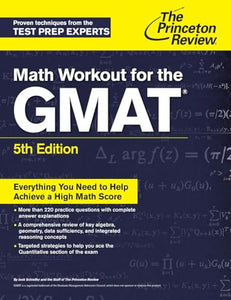 Math Workout for the GMAT, 5th Edition 