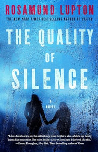 The Quality of Silence 