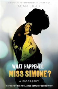 What Happened, Miss Simone? 