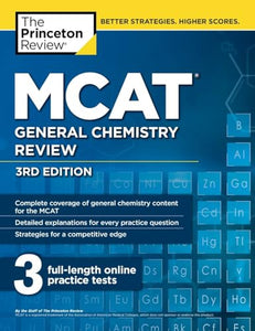 MCAT General Chemistry Review, 3rd Edition 