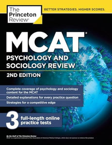 MCAT Psychology and Sociology Review, 2nd Edition 