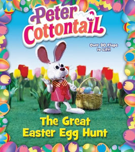 Peter Cottontail: The Great Easter Egg Hunt (Peter Cottontail) 