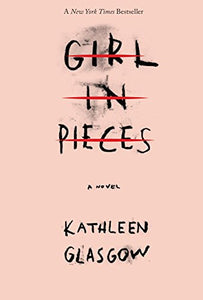 Girl in Pieces 