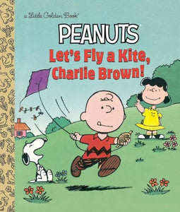 Let's Fly a Kite, Charlie Brown! (Peanuts) 