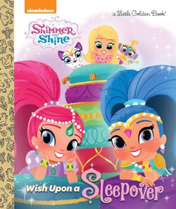 Wish Upon a Sleepover (Shimmer and Shine) 