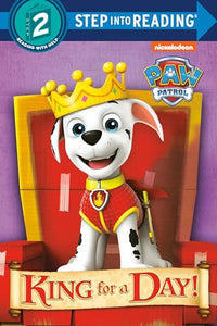 King for a Day! (PAW Patrol) 