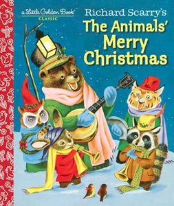 Richard Scarry's The Animals' Merry Christmas 