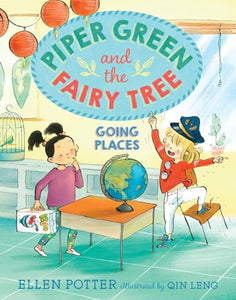 Piper Green and the Fairy Tree: Going Places 