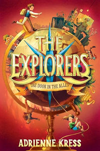 The Explorers: The Door in the Alley 