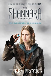 The Elfstones of Shannara (TV Tie-in Edition) 