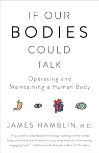 If Our Bodies Could Talk 