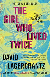 The Girl Who Lived Twice 