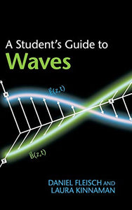 A Student's Guide to Waves 