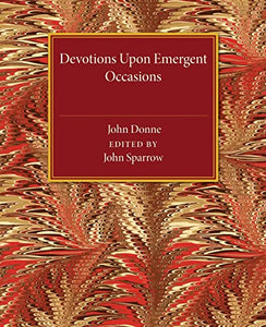 Devotions upon Emergent Occasions 