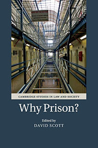 Why Prison? 