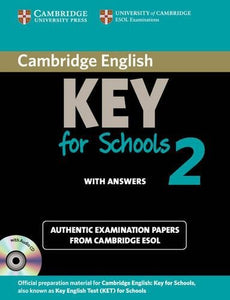 Cambridge English Key for Schools 2 Self-study Pack (Student's Book with Answers and Audio CD) 